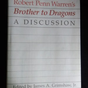 Robert Penn Warren&#39;s Brother to Dragons (1983) Southern Literary Studies - Hardcover