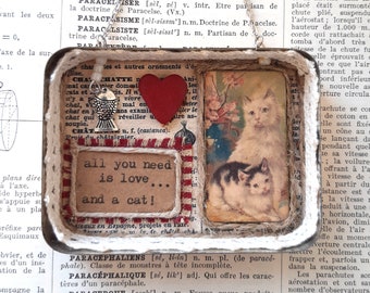 Cute Mixed Media Vintage Cat Art in Tin, All You Need is Love and a Cat, Quirky Art Gift, Cat Wall Hanging