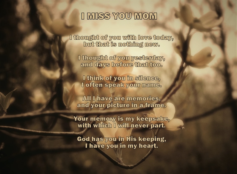 Miss You Mom Missing Mom Poem Missing Mother Poem Poetry Etsy Miss You Mom Missing Mom Poem Missing Mother Poem Poetry Etsy