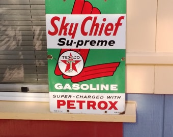 Texaco Sky Chief  With Petrox Porcelain  Gas Pump Sign PRICE REDUCED 25%