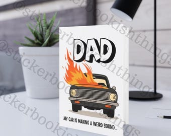 Grappige vaderkaart, illustratie van een brandende auto, Vaderdaggroet (17,5 x 12,5 cm)