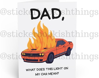 Grappige kaart voor papa, illustratie van een brandende auto, groet voor Vaderdag