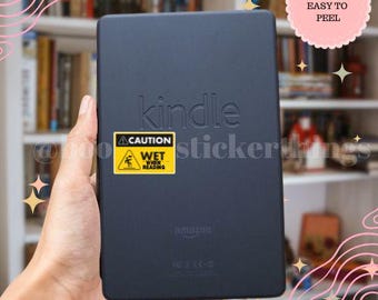 Die-Cut wet when reading caution spicy smut bookish book lover dark romance kindle dark romance stickers