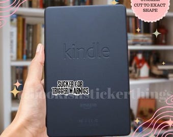 Die-Cut sucker for trigger warnings spicy smut bookish book lover dark romance kindle dark romance stickers