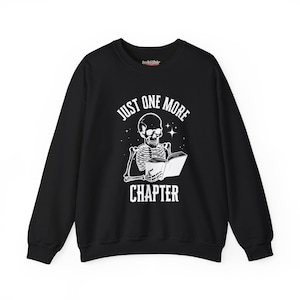 just one more chapter dark romance bookish graphic tee book lovers Unisex Heavy Blend™ Crewneck Sweatshirt