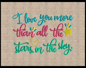 I love you more than all the stars in the sky embroidery design Moon Embroidery Design Heart Embroidery Design 4 sizes  4x6  5x7  8x6  7x9