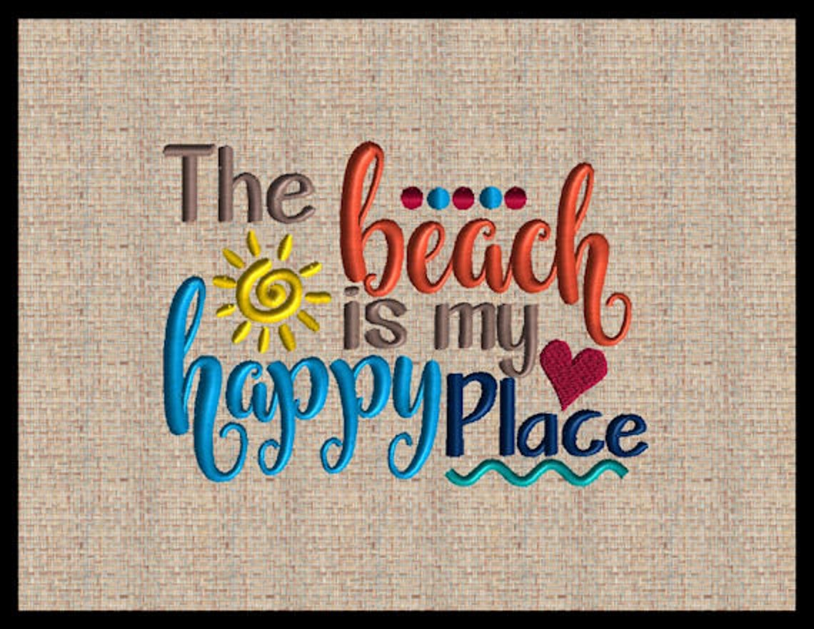 The Beach is My Happy Place Embroidery Design Summer Etsy