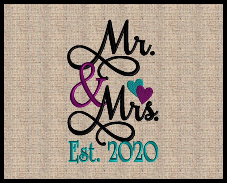 Mr and Mrs Embroidery Design with Est Established Year 2020 Etsy