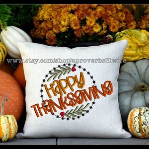 Happy Thanksgiving Machine Embroidery Design - Farmhouse Embroidery with Greenery - Fall Wreath Embroidery- 6 sizes 4x4 up to 7x9