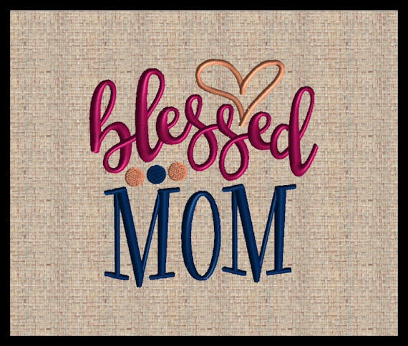 Blessed mom machine embroidery design heart embroidery design  etsy