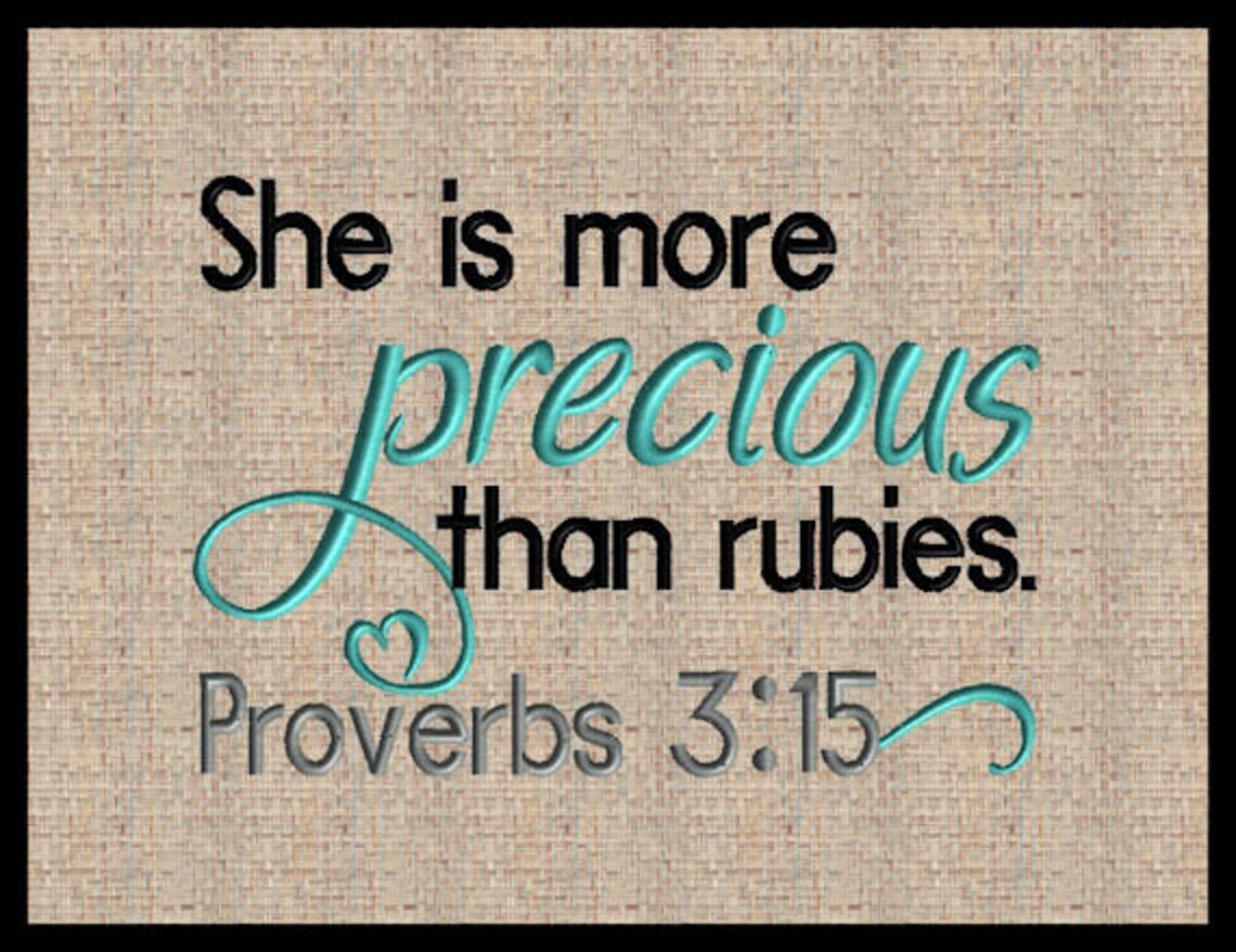 She is more precious than rubies Proverbs 3:15 embroidery | Etsy