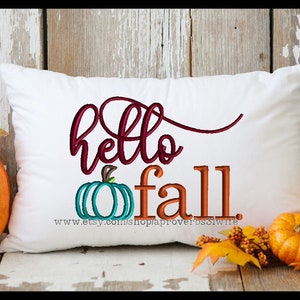 Hello Fall Machine Embroidery  Design - Pumpkin Embroidery Design - Quick Stitch Embroidery - farmhouse embroidery - 4 sizes 5x7 to 8x10