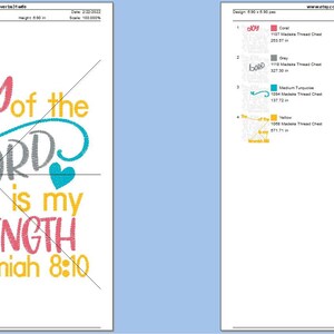 May include: Embroidery design pattern for a quote that reads "The joy of the Lord is my strength Nehemiah 8:10". The design features a floral stem with pink hearts, a blue swirl, and a yellow banner.