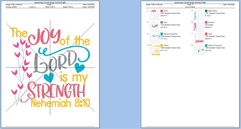 May include: Embroidery design pattern for a quote that reads "The joy of the Lord is my strength Nehemiah 8:10". The design features a floral stem with pink hearts, a blue swirl, and a yellow banner.