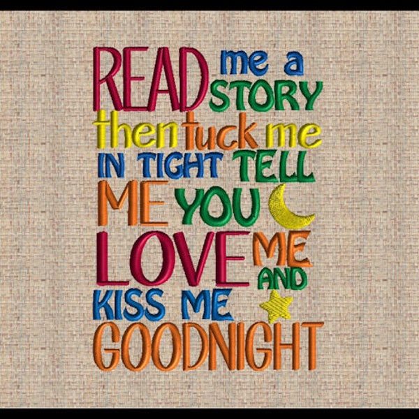 Read me a story embroidery design Tuck me in tight Machine Embroidery Design 3 Sizes 5x7  8x6  7x9