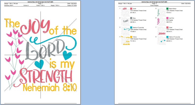May include: Embroidery design pattern for a colorful quote, "The joy of the Lord is my strength, Nehemiah 8:10". The design features a gray, teal, pink, and yellow color scheme with hearts and floral accents.