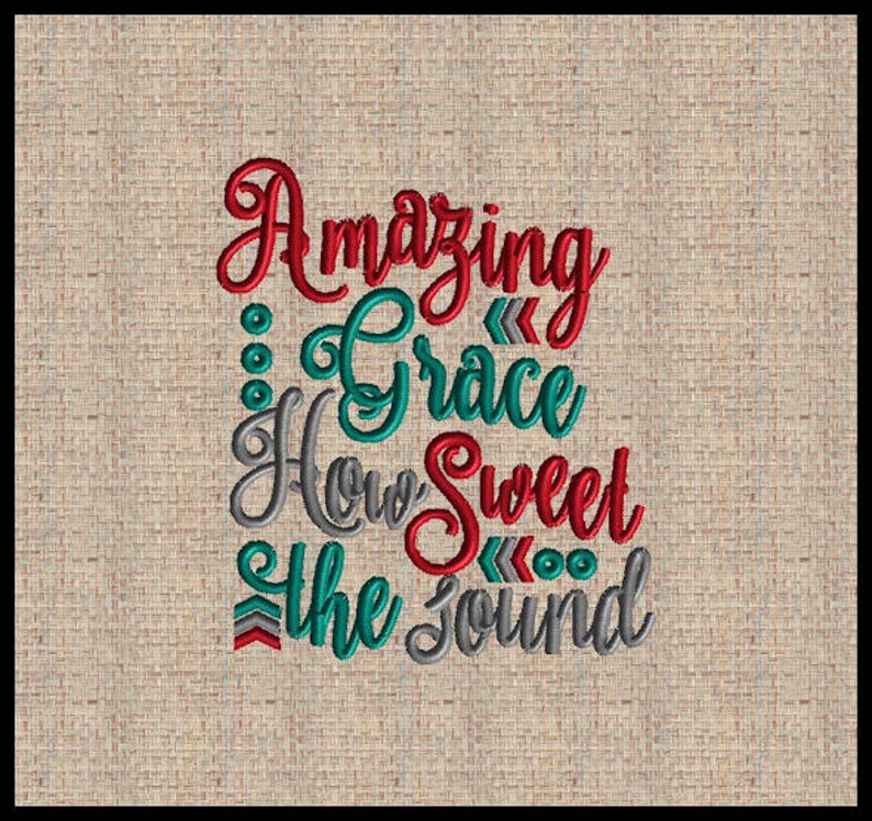 Amazing Grace How Sweet the Sound Embroidery Design Machine Etsy