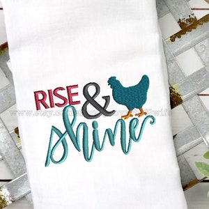 Rise and Shine Chicken Embroidery Design Machine Embroidery Design Ampersand Embroidery Design Farmhouse Embroidery Design  4x4 5x7 6x8
