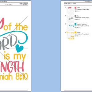 May include: Embroidery design pattern for a quote that reads "The joy of the Lord is my strength Nehemiah 8:10". The design features a variety of colors including pink, yellow, blue, and gray.