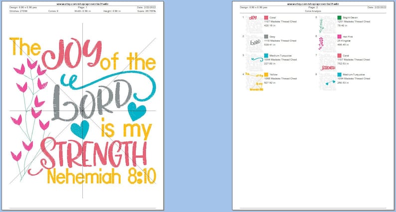 May include: Embroidery design pattern for a quote that reads "The joy of the Lord is my strength Nehemiah 8:10". The design features a variety of colors including pink, yellow, blue, and gray.