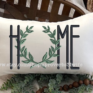 HOME with wreath O Home Sweet Home Machine Embroidery Design Farmhouse Embroidery Design  4 Sizes 5x7  8x6  9x6  10x7