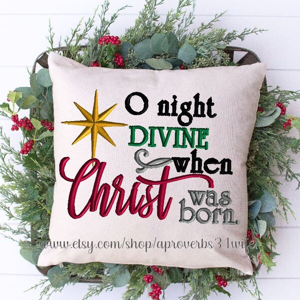 O Holy Night Embroidery Design O night divine When Christ Was Born Christmas Embroidery Design Christmas Song 5 sizes 5x7 8x6 9x7 8x10 11x8