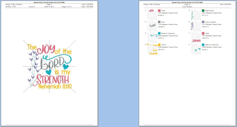 May include: Embroidery design pattern for a machine embroidery project. The design features the text "The joy of the Lord is my strength Nehemiah 8:10" with a floral design and hearts. The design is shown in a variety of colors, including pink, yellow, blue, and green.