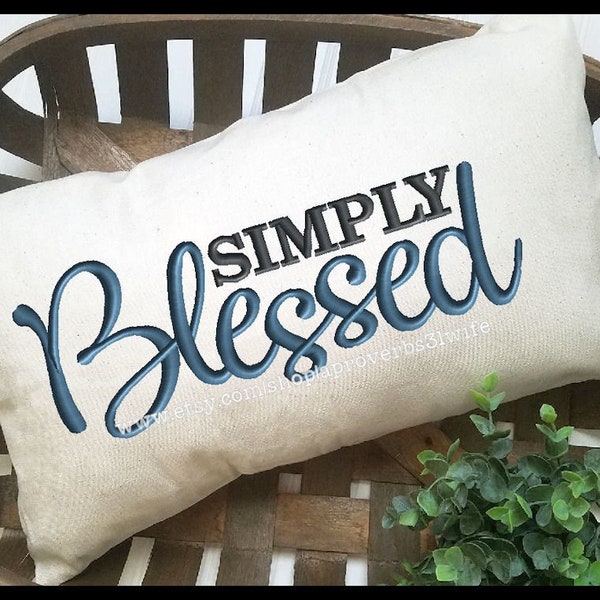 SIMPLY Blessed Machine Embroidery Design Scripture Embroidery Design Bible Verse Embroidery Design 4 size 3x6 up to 4x9