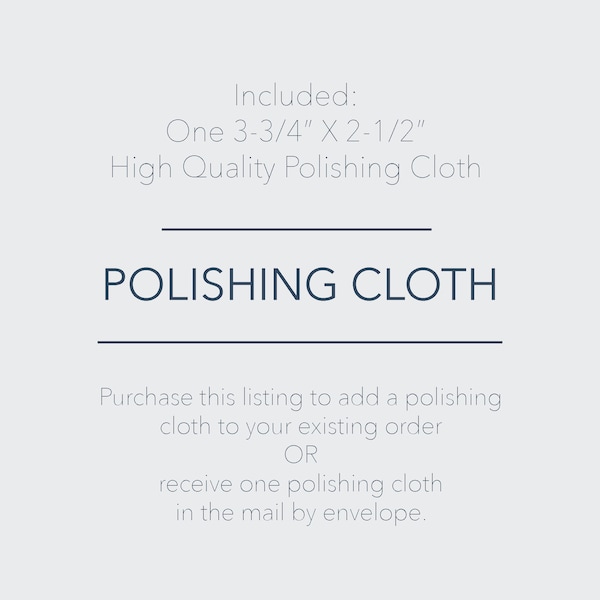 POLISHING CLOTH - One 3-3/4” X 2-1/2” High Quality Polishing Cloth