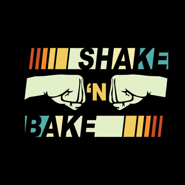 Shake and Bake - Dictons drôles de parodie de course pour les amoureux de la famille PNG numérique