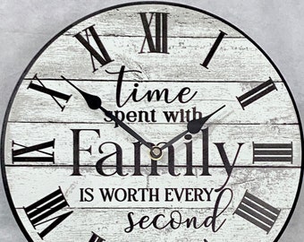 White Time spent with Family is worth every second, clock, large wall clock, Choose from 8 sizes. extra QUIET mechanism