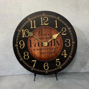 Black & Wood Family, 8 sizes!!, EXTRA quiet mechanism, lifetime warranty, optional to add your words, Time Spent with Family is worth