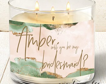 Bridesmaid Candle Label, Will You Be My Bridesmaid Candle Label, Asking Bridesmaid Gift, Bridesmaid Proposal, Candle Label for Bridesmaid