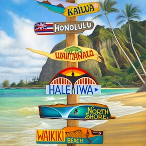 ALMOST HEAVEN new Oahu vintage signpost stampa d'arte opaca, dipinto ad olio originale con segni di spiaggia hawaiana
