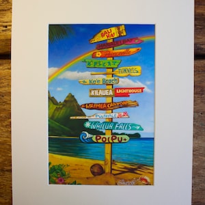 Kauai Highs - hawaiian travel signpost art painting matted print