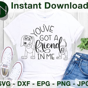 You've Got a Friend in Me | Slinky Inspired SVG, DFX Cut File for Cricut and Cameo | Eps Png Pdf for Crafters | Printable