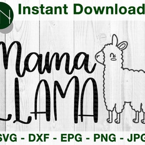 Mama Llama (Baby Llama en Papa Llama beschikbaar) SVG, DFX Cut File voor Cricut en Cameo | Eps Png Pdf voor Crafters | Afdrukbare