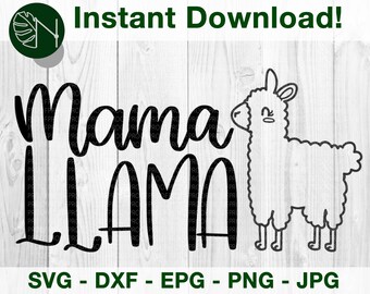 Mama Llama (Baby Llama and Papa Llama available) SVG, DFX Cut File for Cricut and Cameo | Eps Png Pdf for Crafters | Printable