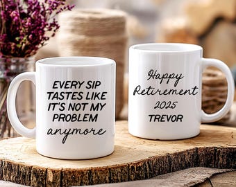 Tazza divertente personalizzata per la pensione: tazza da caffè "Non è un mio problema", regalo per l'ufficio per la pensione felice