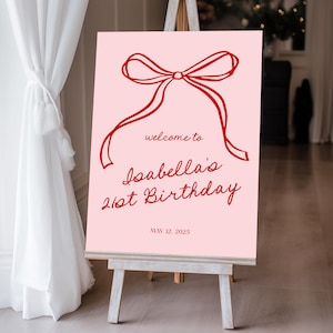 Pink and Red 21st Birthday Welcome Sign Template, Pink Birthday sign for girl, Pink Bow 21st Birthday Party Welcome Sign, edit in Corjl
