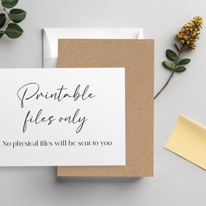 May include: A stationery set featuring a white card with the text "Printable files only" and a kraft paper card. A white envelope and a yellow sticky note are also present. Green leaves and a yellow flower add a natural touch.