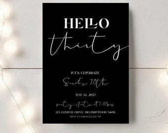 Invitación moderna de "Hola treinta cumpleaños": plantilla de Canva en blanco y negro