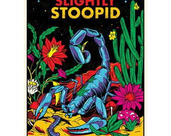May include: A concert poster for Slightly Stoopid featuring Sublime with Rome and Atmosphere. The poster depicts a blue scorpion against a black background, surrounded by colourful flowers and plants. The text "Summertime 2023" appears at the top of the poster. The text "Slightly Stoopid" is in large, bold letters. The text "Sublime with Rome" is in smaller letters below the scorpion. The text "Atmosphere" and "The Movement" are in even smaller letters below "Sublime with Rome". The text "Sunday July 23 - The Pavilion at Toyota Music Factory - Irving, TX" is at the bottom of the poster.