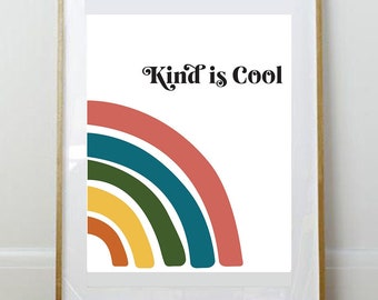 Kind is Cool Rainbow Print // Nursery Print // Rainbow Print // Boho // Quote Print // Inspirational // Kids Room Art // Boho Art Print //