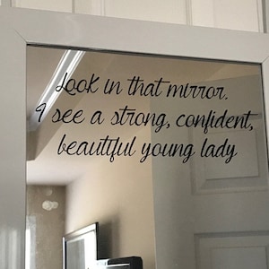 Look in That Mirror Decal // Mirror Decal // Confidence Decal // Custom Decal // Positive Affirmation // Body Positive // Mirror Motivation