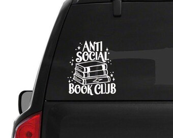 Antisocial Book Club Car Decal // Car Sticker // Laptop Decal // Book Lover Decal // Antisocial Decal // Funny Book Decal // Custom Color