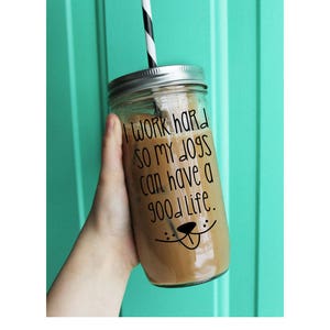 I Work Hard So My Dogs Can Have A Good Life Tumbler // Dog Tumbler // 24 Ounce Tumbler // Funny Tumbler // Dog Mom Tumbler // Dog Tumbler image 1