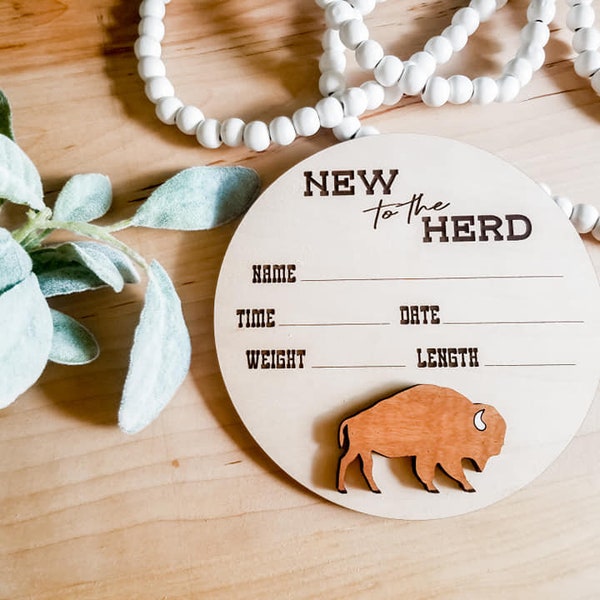New to the Herd Wooden Birth Announcement Round // Country Baby // Buffalo // Boho Baby // Custom Birth Announcement // Birch Round