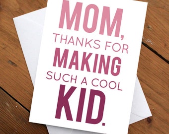 Mother's Day Card // Mom Birthday Card // Mom Card // Greeting card // Funny Card // Gift for Mom // Gift for Woman // Quirky Card //