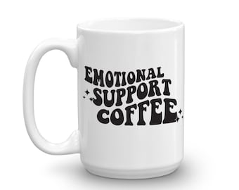 Emotional Support Coffee // Retro Mug // Retro Coffee // 15 oz Mug // Funny Mug // Coffee Mug // Coffee Lover // Gift Idea // Sublimated Mug